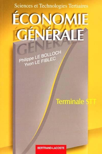 Economie générale, terminale STT