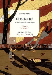 Le jardinier