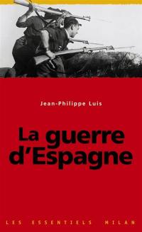 La guerre d'Espagne