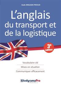 L'anglais du transport et de la logistique