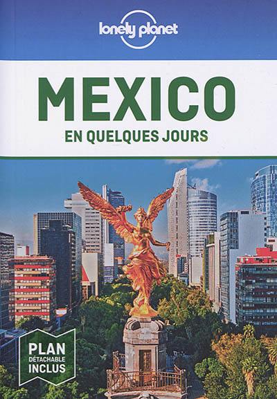 Mexico en quelques jours