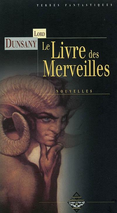 Le livre des merveilles ou Chroniques de petites aventures au bord du monde