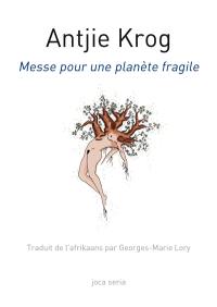 Messe pour une planète fragile