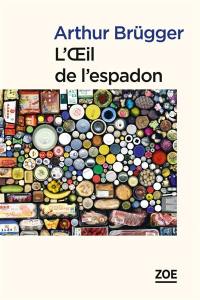 L'oeil de l'espadon