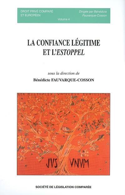 La confiance légitime et l'estoppel