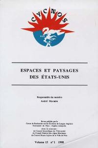 Cycnos, n° 15-1. Espaces et paysages des Etats-Unis