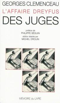 L'affaire Dreyfus. Vol. 4. Des juges