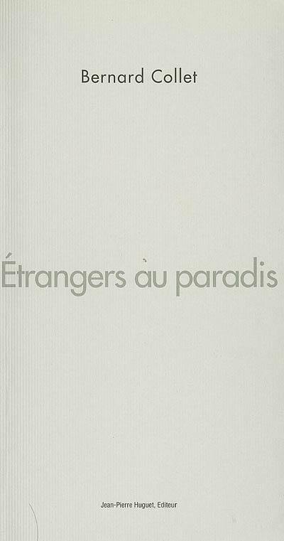 Etrangers au paradis