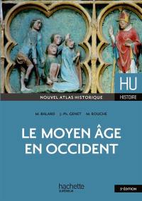 Le Moyen Age en Occident