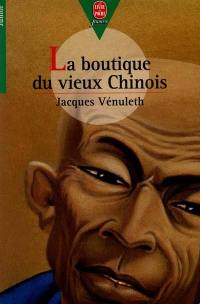 La boutique du vieux Chinois