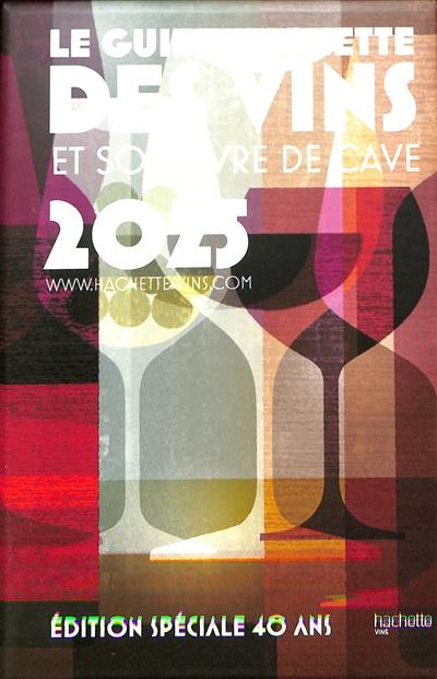 Le guide Hachette des vins et son livre de cave : coffret premium 2025