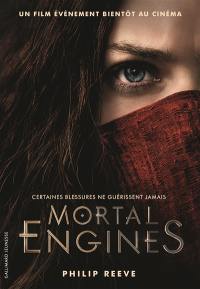 Mortal engines. Vol. 1. Mécaniques fatales