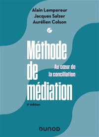 Méthode de médiation : au coeur de la conciliation