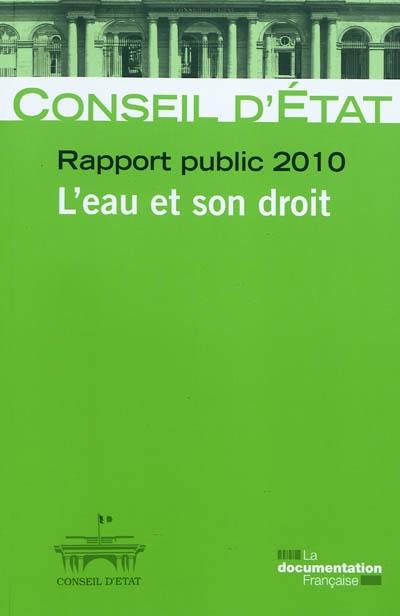 L'eau et son droit : rapport public 2010