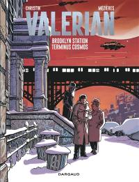 Valérian. Vol. 10. Brooklyn station, terminus cosmos