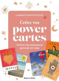 Créez vos power cartes : activez les ressources qui sont en vous