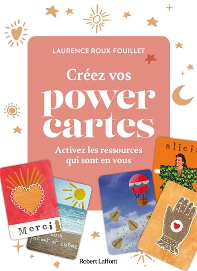 Créez vos power cartes : activez les ressources qui sont en vous