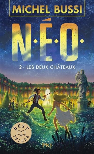 NEO. Vol. 2. Les deux châteaux