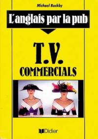 L'Anglais par la pub : TV, commercials