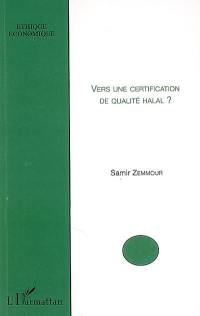 Vers une certification de qualité halal ?