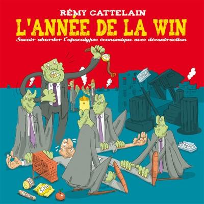 L'année de la win