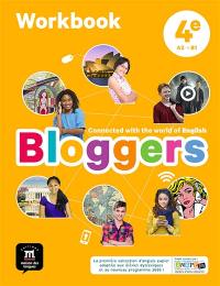 Bloggers, 4e, A2-B1 : workbook