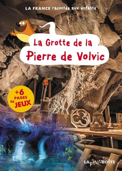 La grotte de la pierre de Volvic