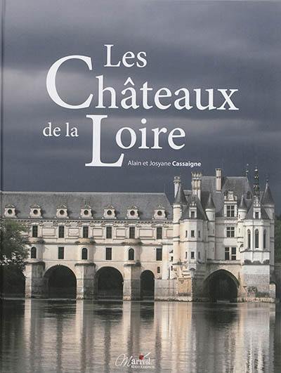 Les châteaux de la Loire