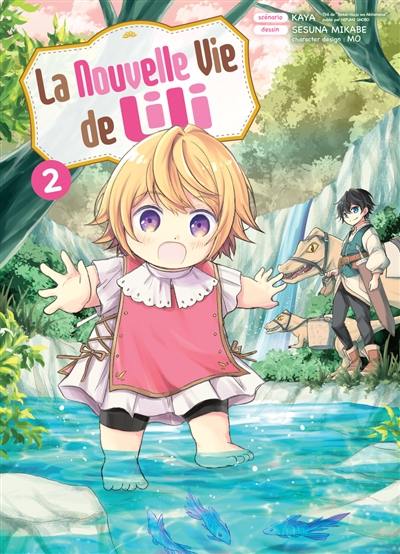 La nouvelle vie de Lili. Vol. 2