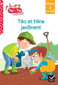 Téo et Nina jardinent : niveau 2, milieu de CP