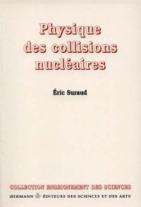 Physique des collisions nucléaires