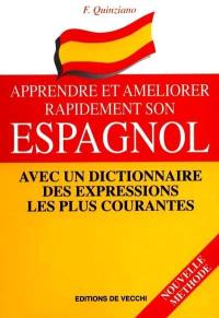 Apprendre et améliorer rapidement son espagnol