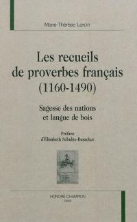 Les recueils de proverbes français (1160-1490) : sagesse des nations et langue de bois