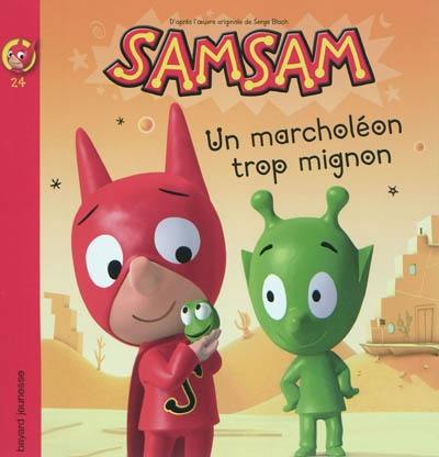 SamSam. Vol. 24. Un marcholéon trop mignon