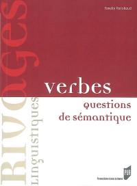 Verbes : questions de sémantique