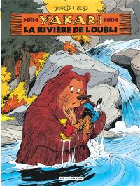 Yakari. Vol. 15. La rivière de l'oubli