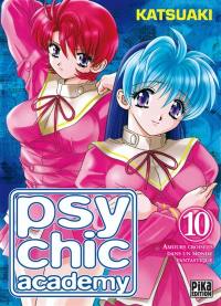 Psychic Academy : amours croisées dans un monde fantastique. Vol. 10