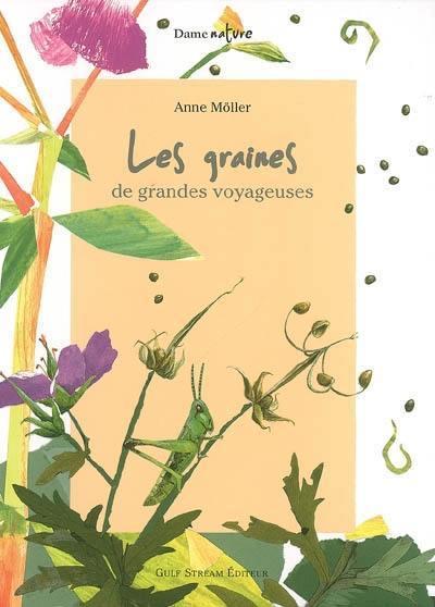 Les graines, de grandes voyageuses