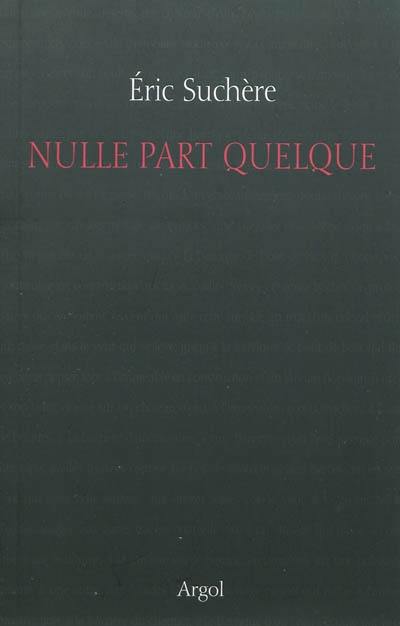 Nulle part quelque