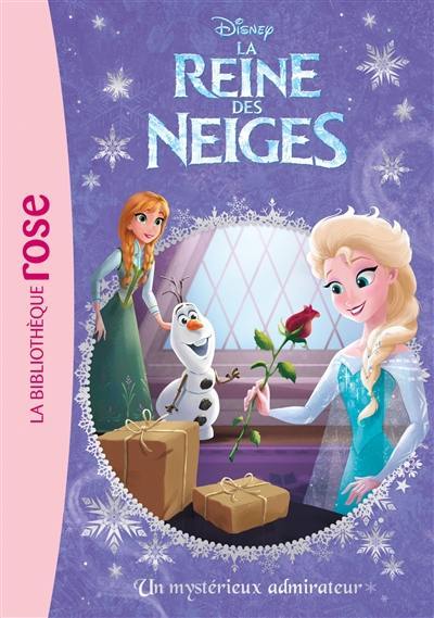 La reine des neiges. Vol. 21. Un mystérieux admirateur