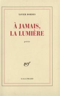 A jamais la lumière