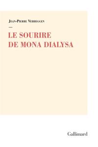 Le sourire de Mona Dialysa