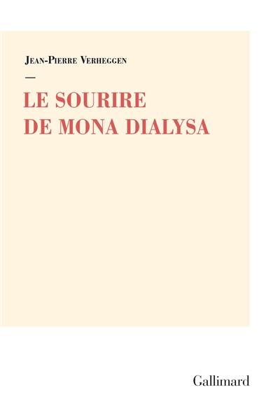 Le sourire de Mona Dialysa