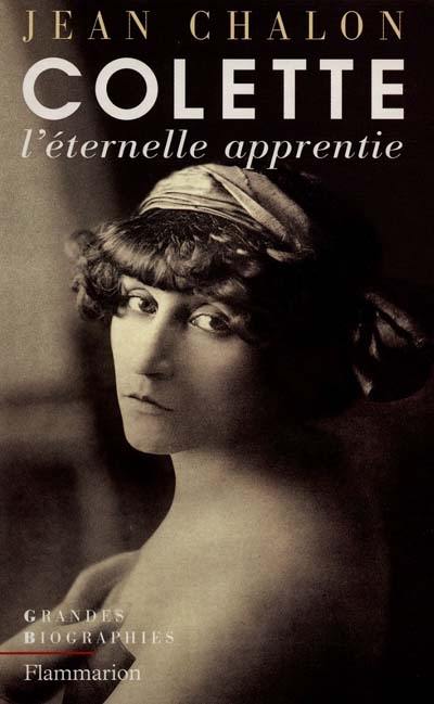 Colette : éternelle apprentie