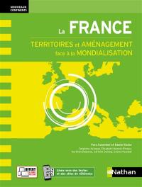 La France : territoires et aménagement face à la mondialisation