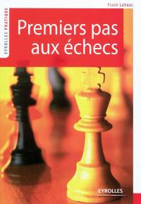 Premiers pas aux échecs