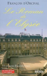 Le roman de l'Elysée