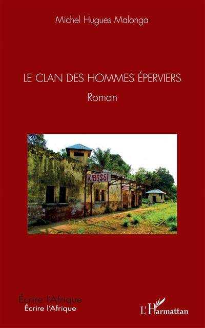 Le clan des hommes éperviers