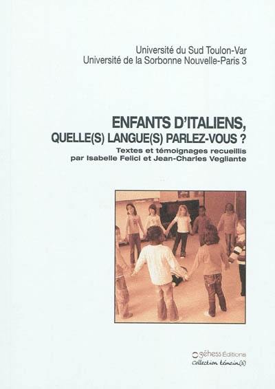 Enfants d'italiens, quelle(s) langue(s) parlez-vous ?