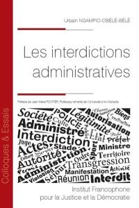 Les interdictions administratives